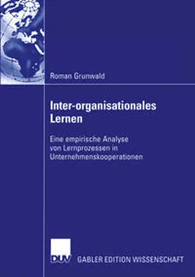 Grunwald |  Inter-organisationales Lernen | eBook | Sack Fachmedien