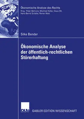 Bender |  Ökonomische Analyse der öffentlich-rechtlichen Störerhaftung | eBook | Sack Fachmedien