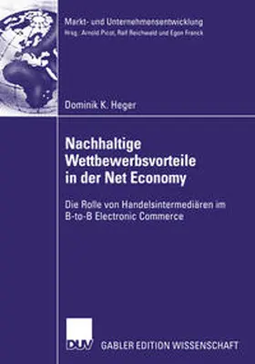 Heger |  Nachhaltige Wettbewerbsvorteile in der Net Economy | eBook | Sack Fachmedien