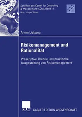 Liekweg |  Risikomanagement und Rationalität | eBook | Sack Fachmedien