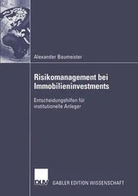 Baumeister |  Risikomanagement bei Immobilieninvestments | eBook | Sack Fachmedien