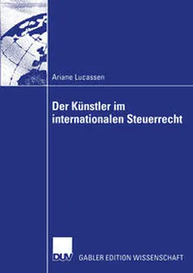Lucassen | Der Künstler im internationalen Steuerrecht | E-Book | sack.de