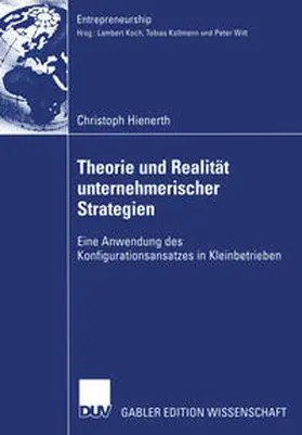 Hienerth |  Theorie und Realität unternehmerischer Strategien | eBook | Sack Fachmedien
