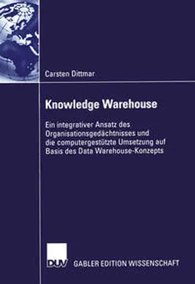 Dittmar | Knowledge Warehouse | E-Book | sack.de