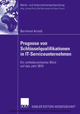 Arnold |  Prognose von Schlüsselqualifikationen in IT-Serviceunternehmen | eBook | Sack Fachmedien