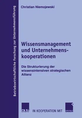 Niemojewski | Wissensmanagement und Unternehmenskooperationen | E-Book | sack.de