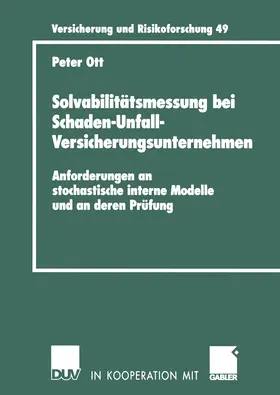 Ott |  Solvabilitätsmessung bei Schaden-Unfall-Versicherungsunternehmen | eBook | Sack Fachmedien