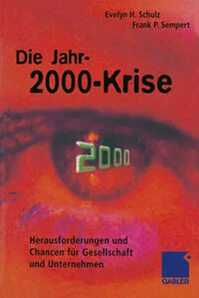 Schulz / Sempert |  Die Jahr-2000-Krise | eBook | Sack Fachmedien
