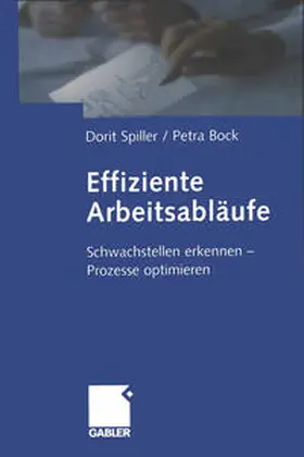 Spiller / Bock | Effiziente Arbeitsabläufe | E-Book | sack.de
