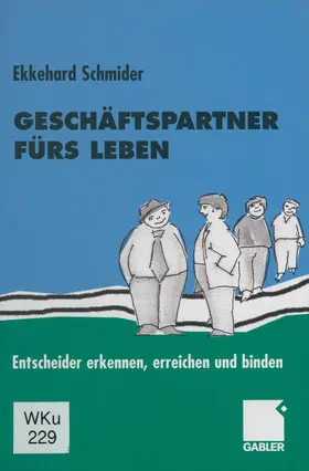 Schmider |  Geschäftspartner fürs Leben | Buch |  Sack Fachmedien