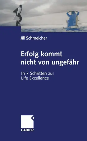 Schmelcher |  Erfolg kommt nicht von ungefähr | Buch |  Sack Fachmedien