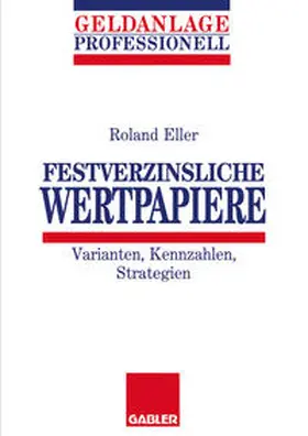 Eller |  Festverzinsliche Wertpapiere | eBook | Sack Fachmedien