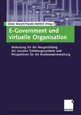 Brosch / Mehlich | E-Government und virtuelle Organisation | E-Book | sack.de