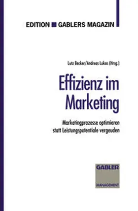 Lukas |  Effizienz im Marketing | eBook | Sack Fachmedien