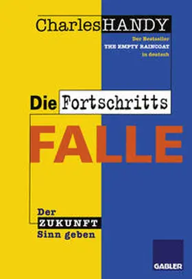  Die Fortschrittsfalle | eBook | Sack Fachmedien