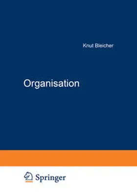 Bleicher |  Organisation | eBook | Sack Fachmedien