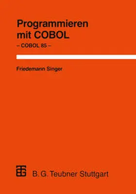 Singer |  Programmieren mit COBOL | eBook | Sack Fachmedien