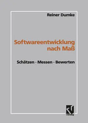 Dumke |  Softwareentwicklung nach Maß | eBook | Sack Fachmedien