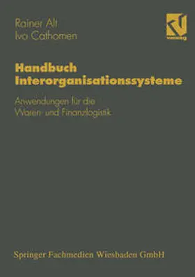 Alt / Cathomen |  Handbuch Interorganisationssysteme | eBook | Sack Fachmedien