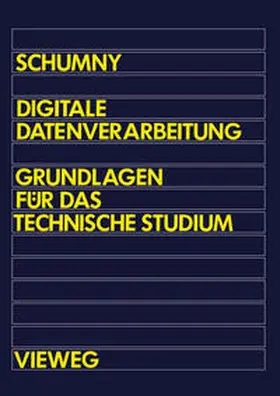 Schumny |  Digitale Datenverarbeitung | eBook | Sack Fachmedien