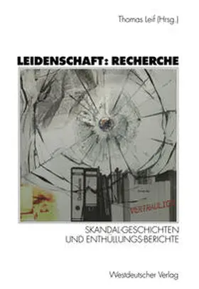 Leif |  Leidenschaft: Recherche | eBook | Sack Fachmedien