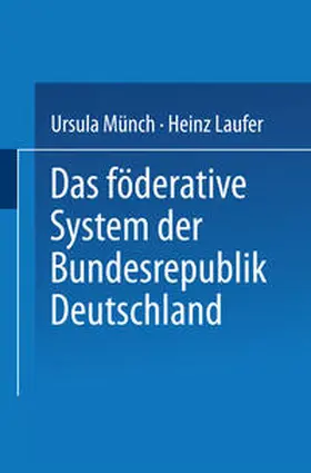 Laufer / Münch | Das föderative System der Bundesrepublik Deutschland | E-Book | sack.de