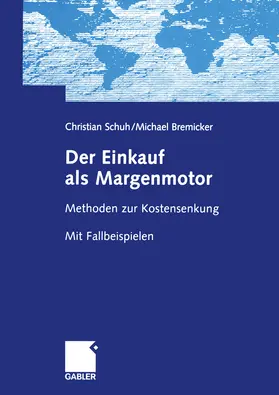 Schuh / Bremicker |  Der Einkauf als Margenmotor | eBook | Sack Fachmedien