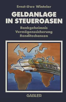Winteler |  Geldanlage in Steueroasen | eBook | Sack Fachmedien