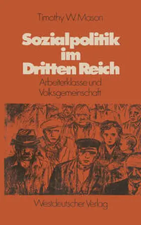 Mason |  Sozialpolitik im Dritten Reich | eBook | Sack Fachmedien
