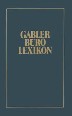 Appel / Leubner / Manekeller |  Gabler Büro Lexikon | eBook | Sack Fachmedien