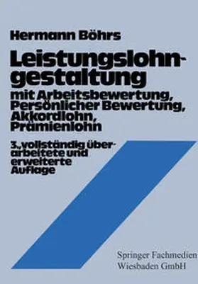 Böhrs |  Leistungslohngestaltung | eBook | Sack Fachmedien