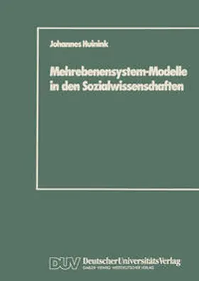 Huinink |  Mehrebenensystem-Modelle in den Sozialwissenschaften | eBook | Sack Fachmedien
