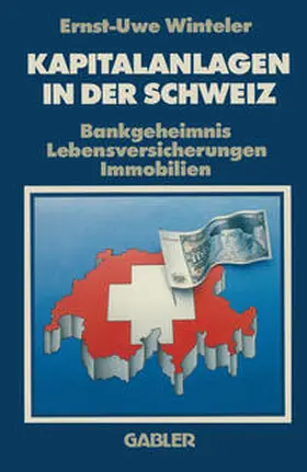 Winteler |  Kapitalanlagen in der Schweiz | eBook | Sack Fachmedien