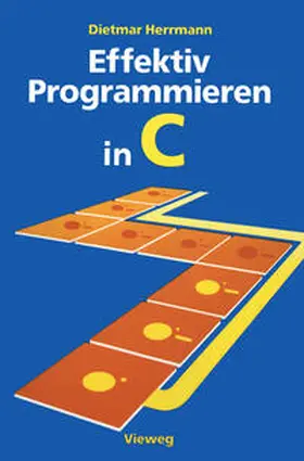 Herrmann |  Effektiv Programmieren in C | eBook | Sack Fachmedien