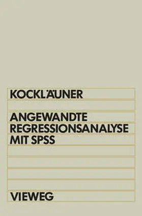 Kockläuner | Angewandte Regressionsanalyse mit SPSS | E-Book | sack.de