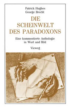Hughes / Brecht | Die Scheinwelt des Paradoxons | E-Book | sack.de