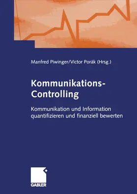 Piwinger / Porák |  Kommunikations-Controlling | eBook | Sack Fachmedien