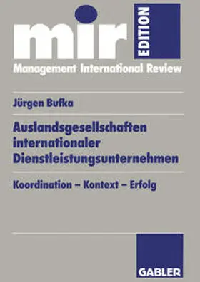 Bufka |  Auslandsgesellschaften internationaler Dienstleistungsunternehmen | eBook | Sack Fachmedien