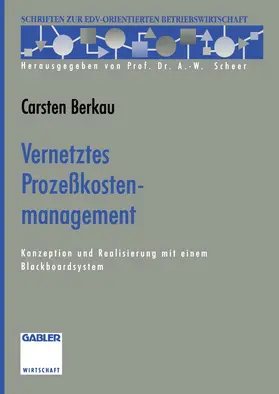 Berkau |  Vernetztes Prozeßkostenmanagement | Buch |  Sack Fachmedien