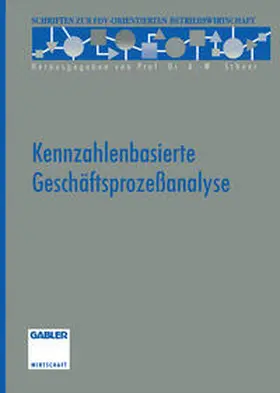 Aichele |  Kennzahlenbasierte Geschäftsprozeßanalyse | eBook | Sack Fachmedien