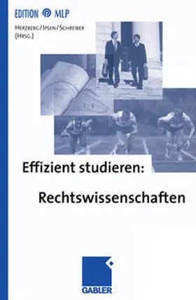 Herzberg / Ipsen / Schreiber |  Effizient studieren: Rechtswissenschaften | eBook | Sack Fachmedien