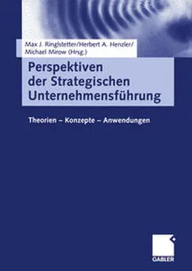 Ringlstetter / Henzler / Mirow |  Perspektiven der Strategischen Unternehmensführung | eBook | Sack Fachmedien