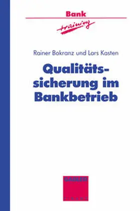 Kasten |  Qualitätssicherung im Bankbetrieb | eBook | Sack Fachmedien