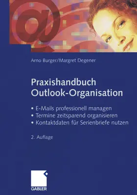 Burger / Degener |  Praxishandbuch Outlook-Organisation | eBook | Sack Fachmedien