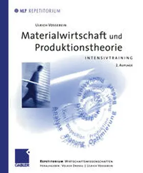 Vossebein / Drosse |  Materialwirtschaft und Produktionstheorie | eBook | Sack Fachmedien
