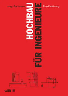 Bachmann |  Hochbau für Ingenieure | eBook | Sack Fachmedien