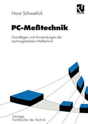 Schwetlick |  PC-Meßtechnik | eBook | Sack Fachmedien