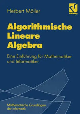 Möller |  Algorithmische Lineare Algebra | eBook | Sack Fachmedien
