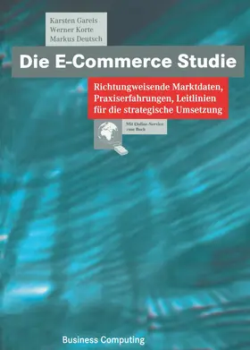 Gareis / Deutsch / Korte |  Die E-Commerce Studie | Buch |  Sack Fachmedien