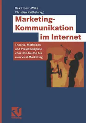 Frosch-Wilke / Raith |  Marketing-Kommunikation im Internet | eBook | Sack Fachmedien